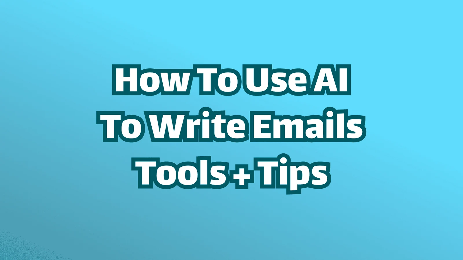 Titelbild: Wie man KI zum Schreiben von E-Mails verwendet. Tools + Tipps