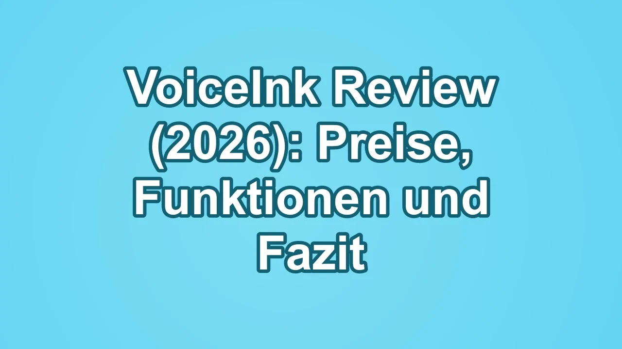 VoiceInk Review (2026): Preise, Funktionen und Fazit