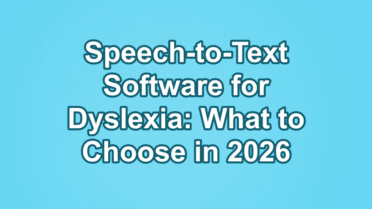 Sprache zu Text Software bei Legasthenie: Deine beste Wahl für 2026