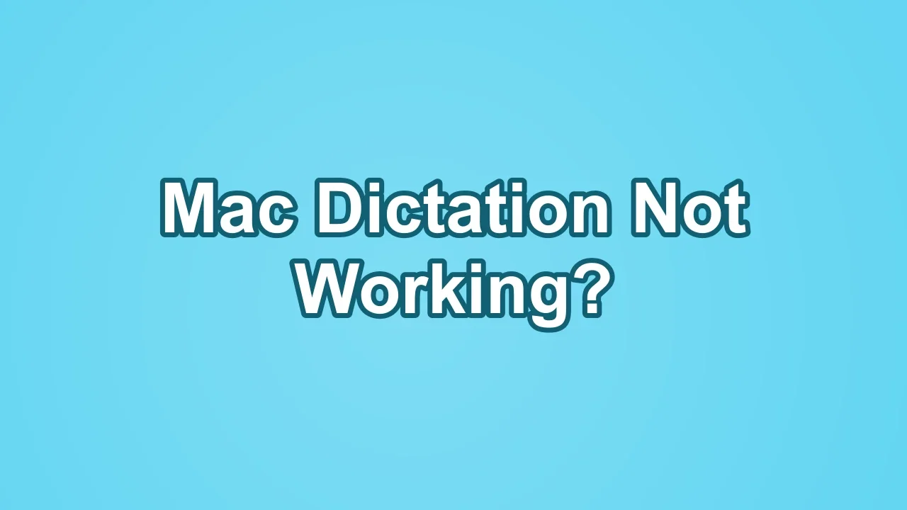 Mac Dictation not working: microphone, shortcut and language checks