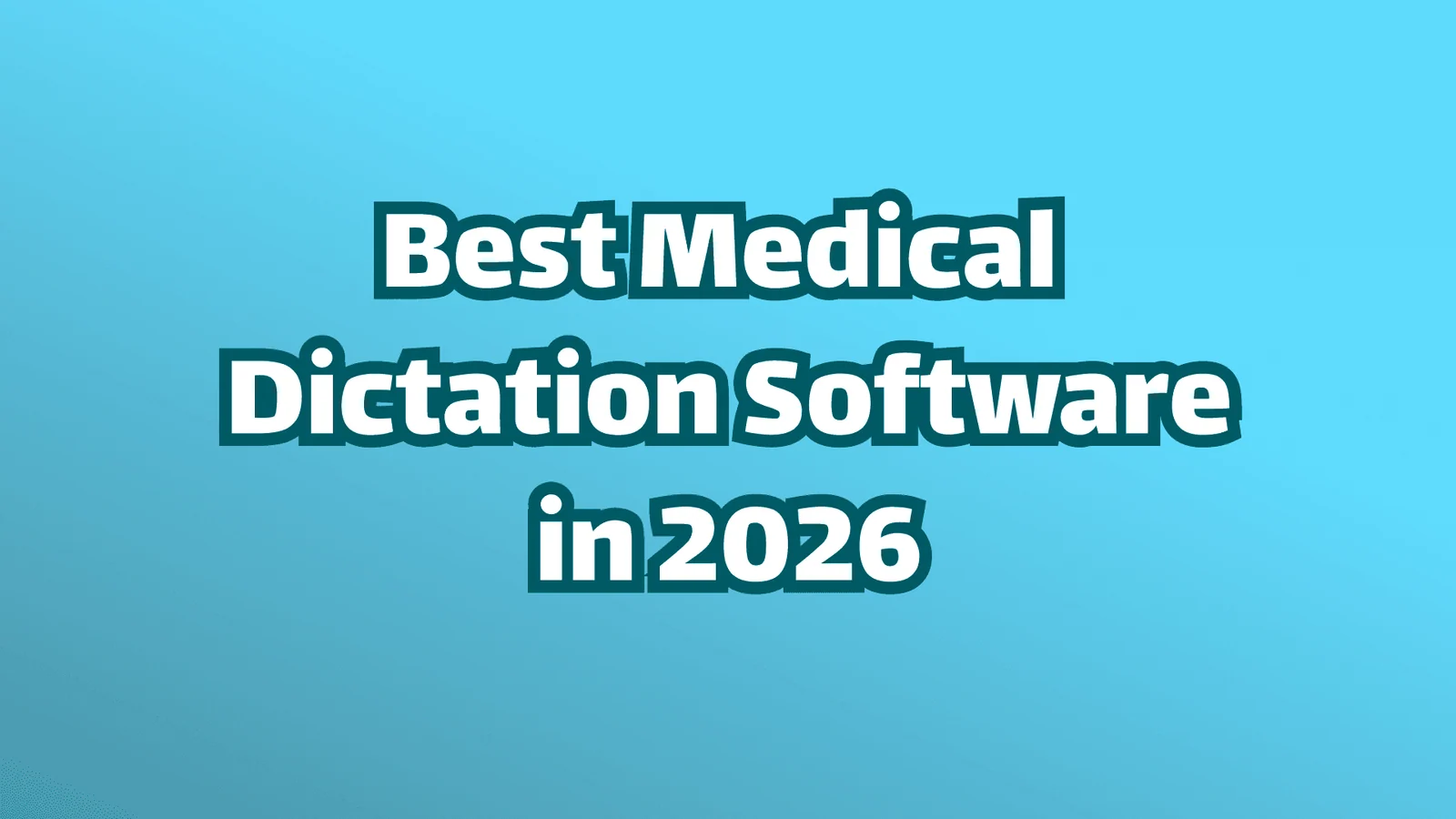 Titelbild: Beste medizinische Spracherkennungssoftware im Jahr 2026