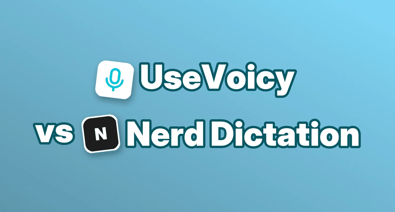 UseVoicy vs Nerd Dictation