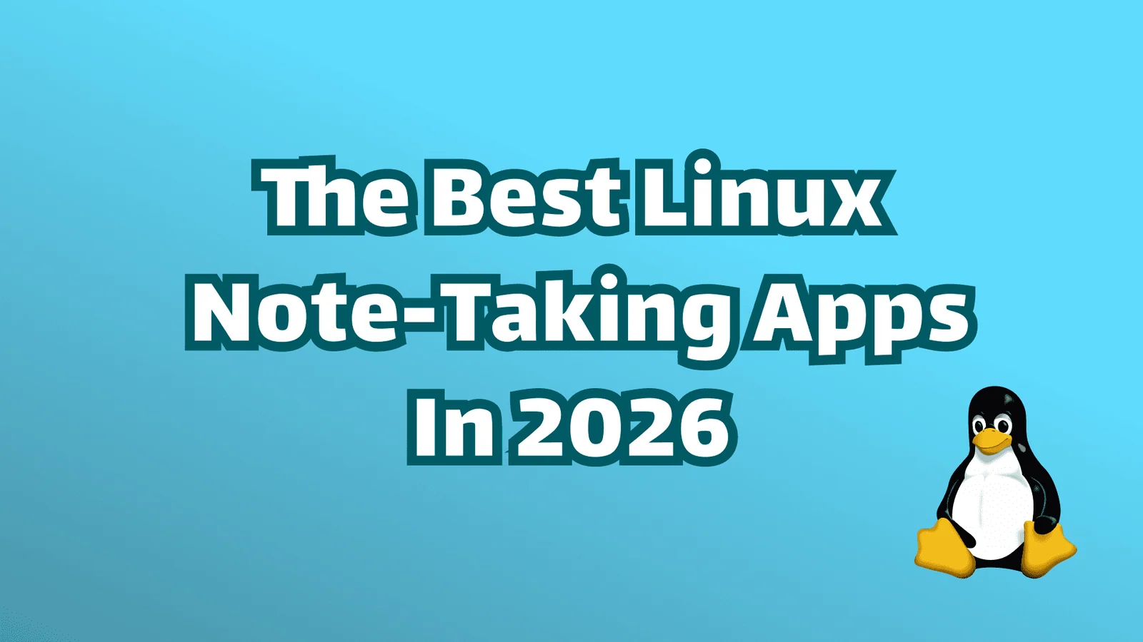 Titelbild: Die besten Linux-Notiz-Apps 2026: 9 Tools im Vergleich