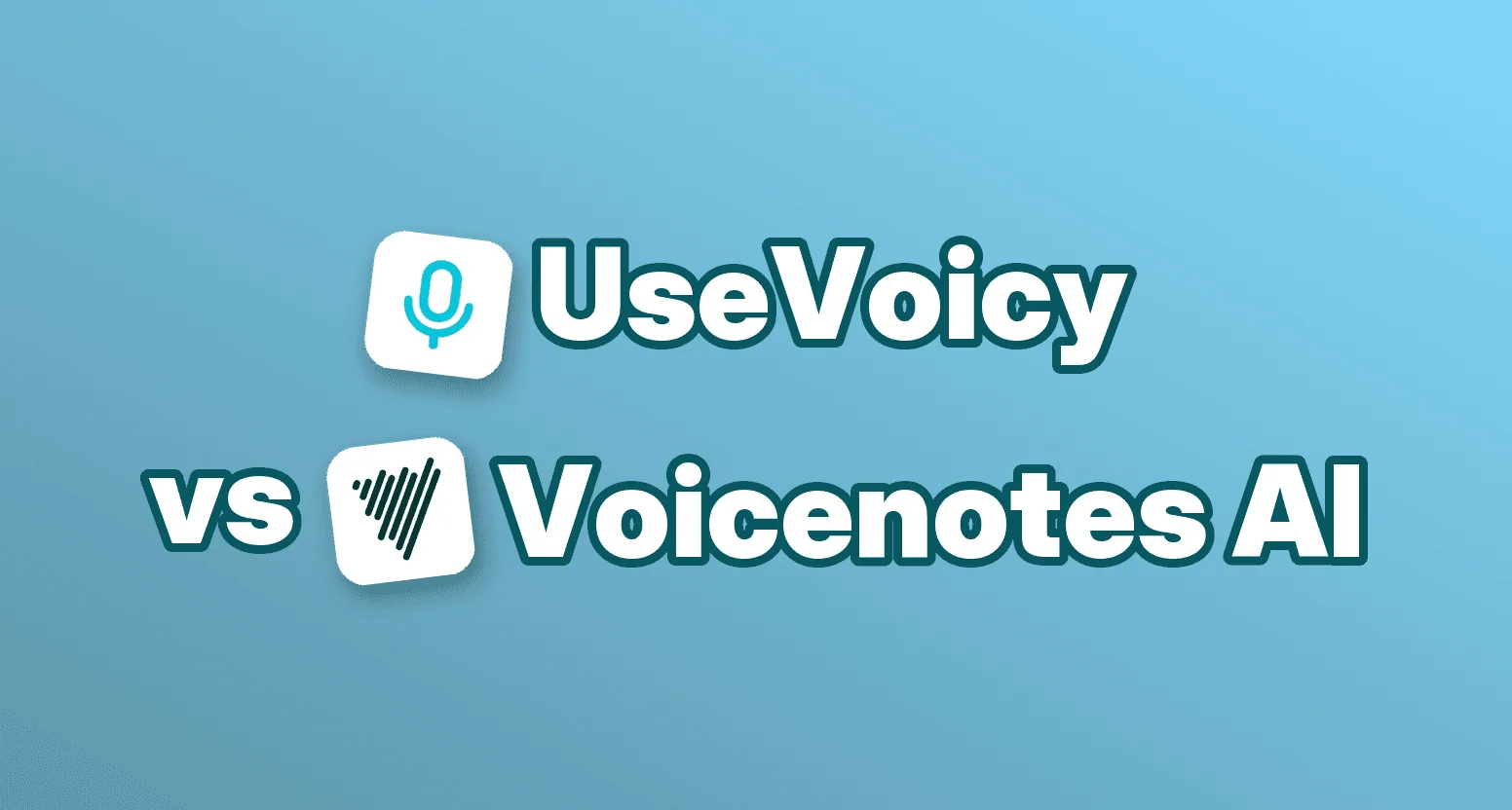 UseVoicy vs Voicenotes AI
