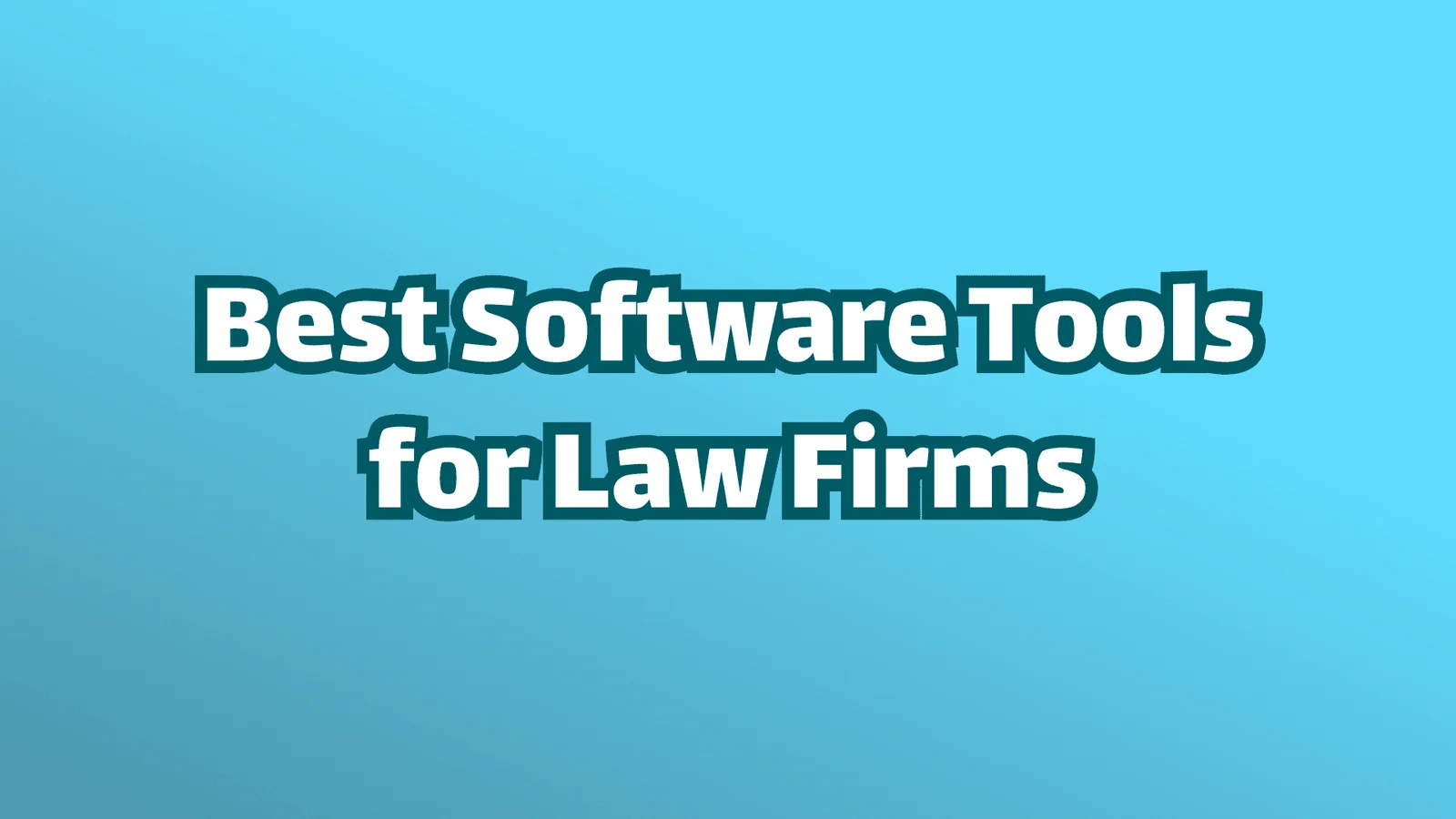 Titelbild, weißer Text auf dem Hintergrund, der lautet: „Die besten Software-Tools für Kanzleien“.
