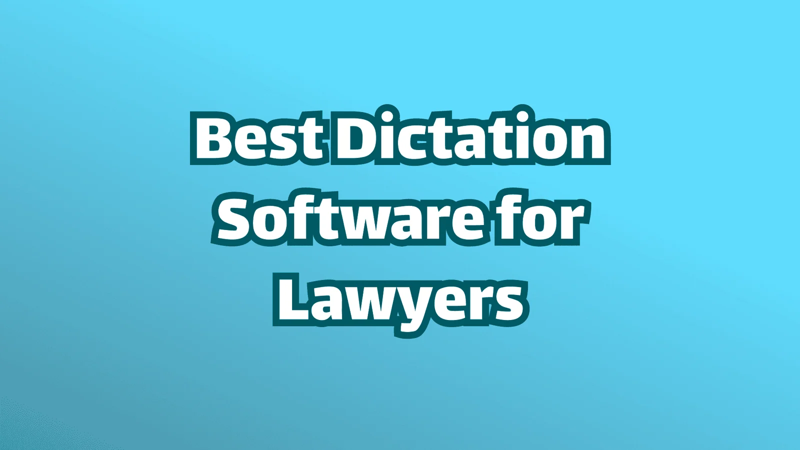Beste Spracherkennungssoftware für Anwälte, Titelbild, weißer Text auf blauem Hintergrund.