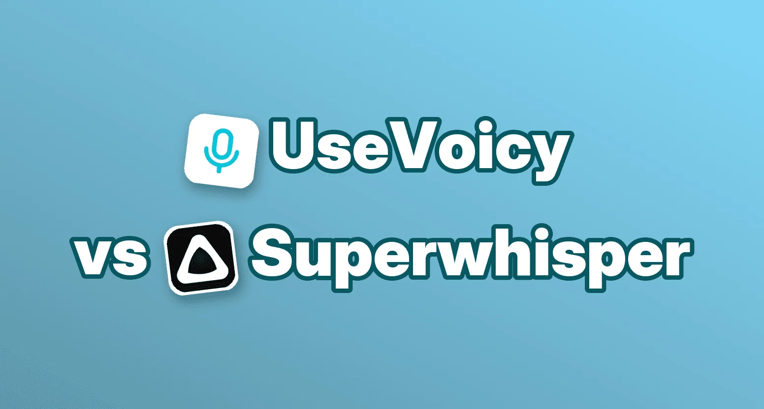 UseVoicy vs Superwhisper