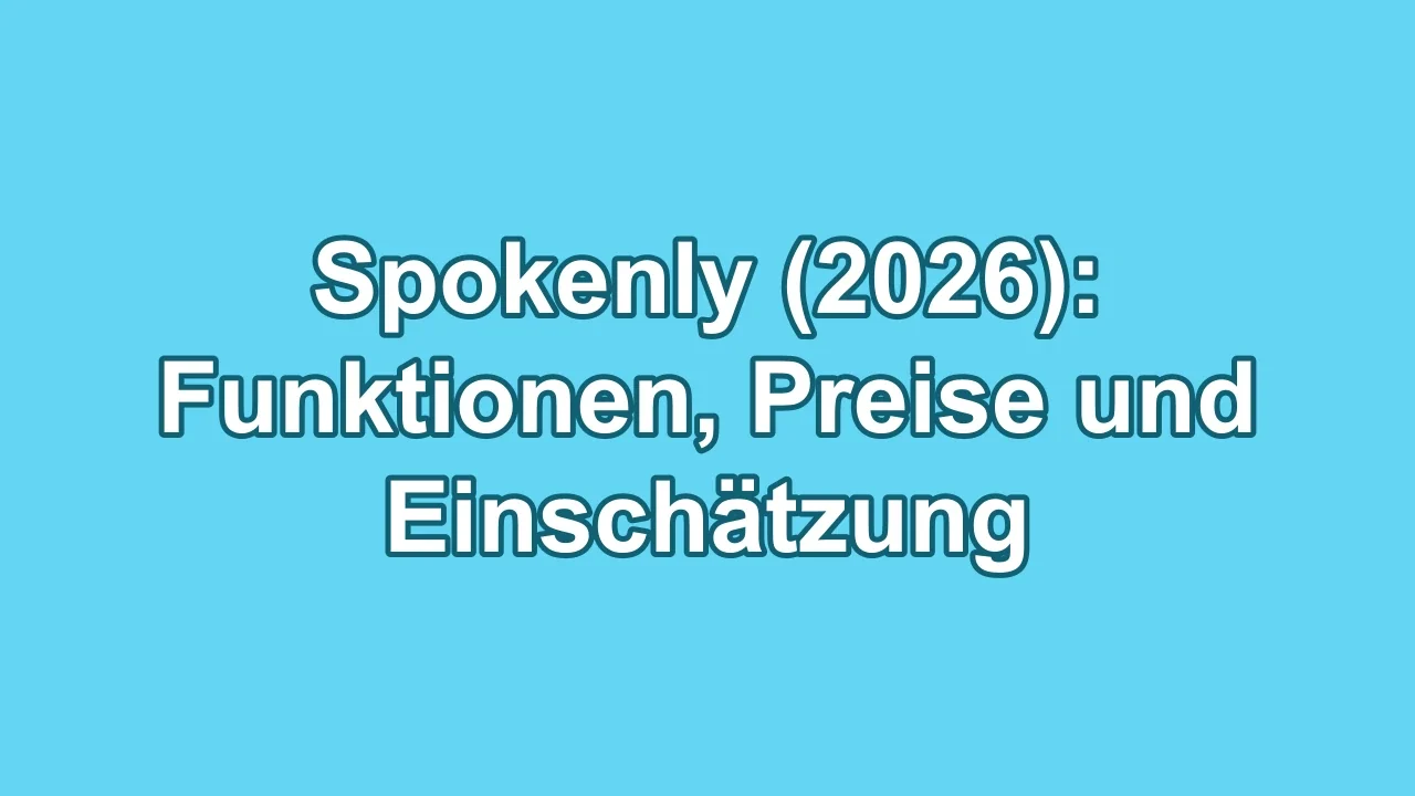 Spokenly (2026): Funktionen, Preise und Einschätzung
