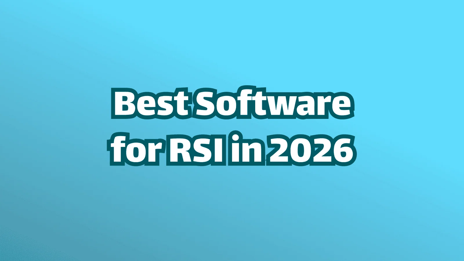 Titelbild: Die beste Software gegen RSI (Repetitive Strain Injury) im Jahr 2026