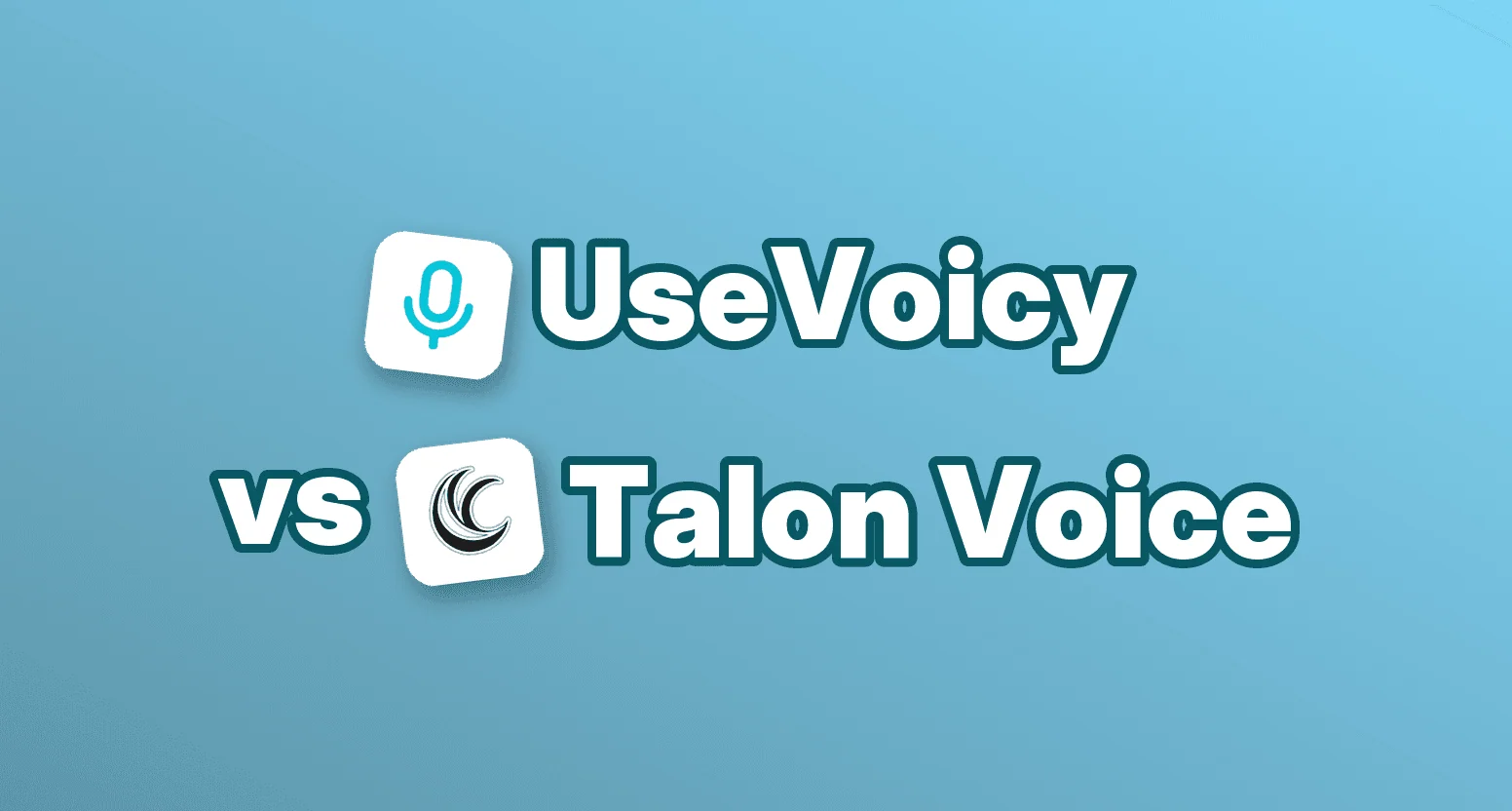 UseVoicy vs Talon Voice